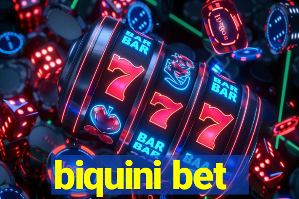 biquini bet